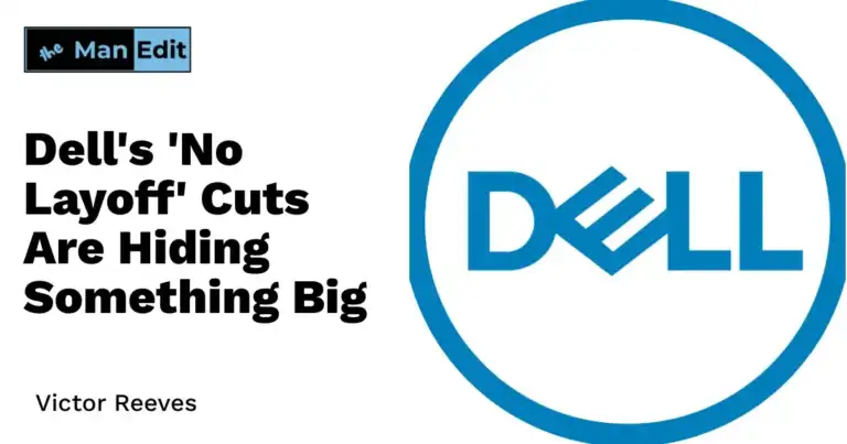 Dell's 'No Layoff' Cuts Are Hiding Something Big
